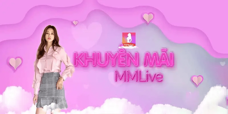 Lợi ích khi tham gia khuyến mãi tại MMLive