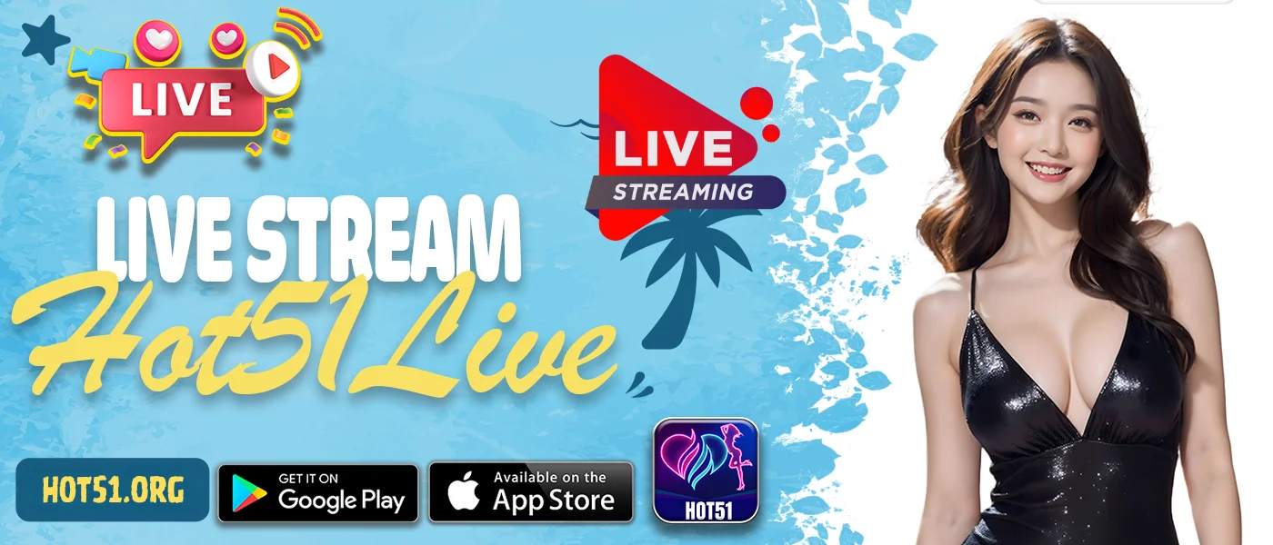 Sử dụng Hot51 Live đơn giản chỉ trong vài bước